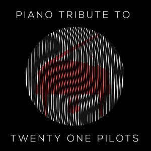 Imagen de 'Piano Tribute to Twenty One Pilots'