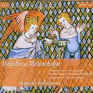 Image for 'Melodious Melancholye (The Sweet Sounds of Medival England)'