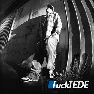 'Fuck Tede / Glam Rap'の画像