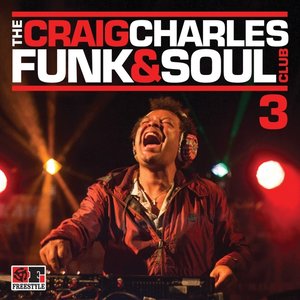 Immagine per 'The Craig Charles Funk & Soul Club, Vol. 3'