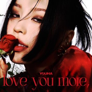 Изображение для 'love you more,'