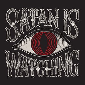 Image pour 'Satan Is Watching'