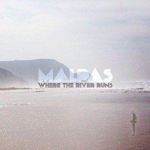 “Where The River Runs (Remixes)”的封面