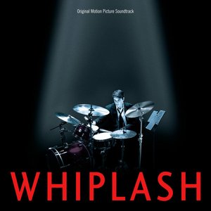 Image for 'Whiplash Soundtrack'
