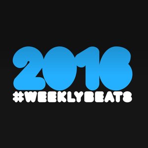 Image for 'Weekly Beats 2016'