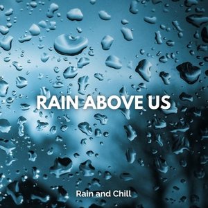 “Rain Above Us”的封面