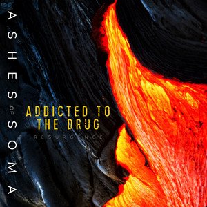Image for 'Addicted to the Drug'