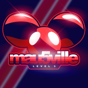 Image for 'mau5ville: Level 3'