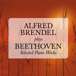 Image for 'Alfred Brendel plays Beethoven: Selected Piano Works'