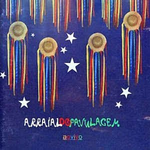 Image for 'Arraial Do Pavulagem - Ao Vivo'