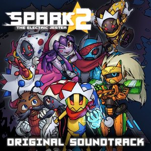 Image for 'Spark The Electric Jester 2: Original Soundtrack'