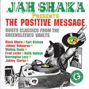 Image for 'Jah Shaka Presents The Positive Message'