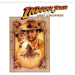 Изображение для 'Indiana Jones And The Last Crusade – Original Motion Picture Soundtrack'