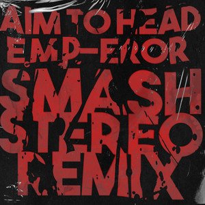 Image for 'E.M.P. Eror (Smash Stereo Remix)'