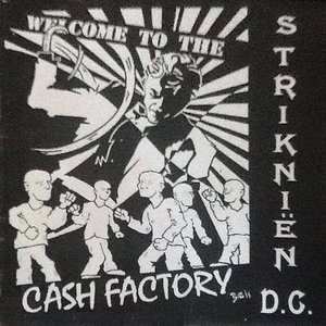 Image for 'Welcome To The Cash Factory'