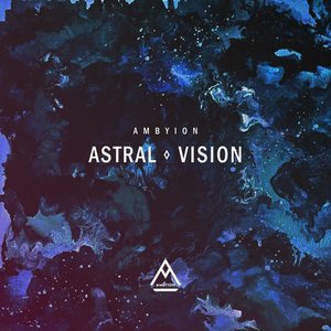 Image for 'Astral Vision'
