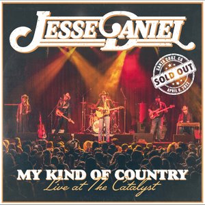 Image for 'My Kind of Country Live at the Catalyst'