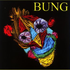 Image for 'Bung'