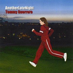 Bild für 'AnotherLateNight: Tommy Guerrero'