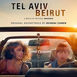 Изображение для 'Tel Aviv Beyrouth Original Soundtrack'