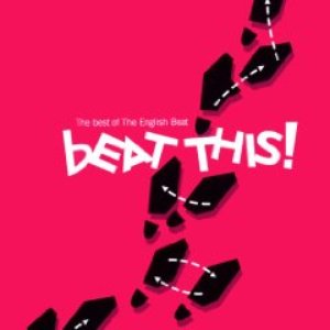 Image for 'Beat This! - The Best of the English Beat'