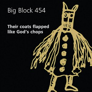 Image for 'Their Coats Flapped Like God's Chops'