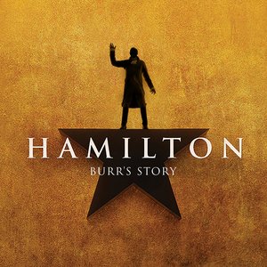 Image for 'Hamilton: Burr's Story'