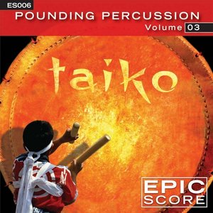 Image for 'Pounding Percussion 3 - Taikos'