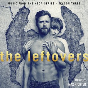 Image for 'The Leftovers (Music from the HBO® Series) Season 3'