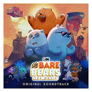 Изображение для 'We Bare Bears: The Movie (Original Soundtrack)'