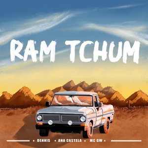 Image for 'RAM TCHUM'