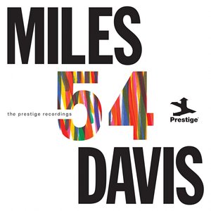 Image for 'Miles '54: The Prestige Recordings'