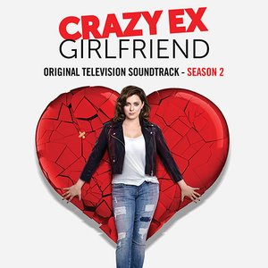 Image for 'Crazy Ex-Girlfriend (Original Television Soundtrack) [Season 2]'