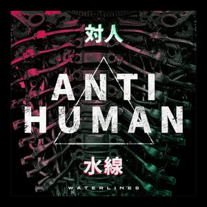 Image for 'Anti Human'