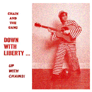 Immagine per 'Down With Liberty... Up With Chains!'