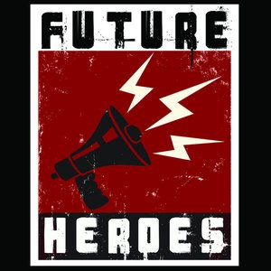 Image for 'Future Heroes'