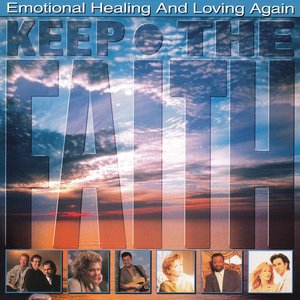 Image for 'Keep The Faith (Album 02) - Emotional Healing And Loving Again'