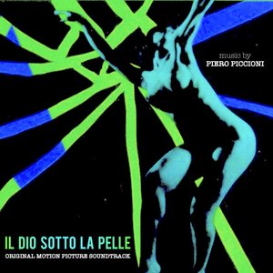 Image for 'Il Dio sotto la pelle - God Under The Skin (Original Motion Picture Soundtrack)'
