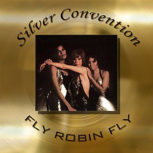 Изображение для 'Silver Convention - Fly Robin Fly'