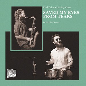 Image for 'Saved My Eyes from Tears'