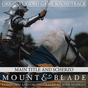 Image for 'Theme and Scherzo (Mount and Blade Original Video Game Soundtrack)'