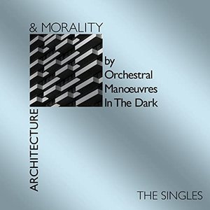 Image pour 'Architecture & Morality: The Singles'