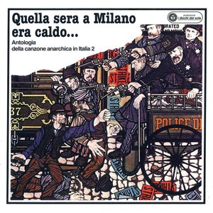 Image for 'Quella Sera A Milano Era Caldo - Antologia della canzone in Italia 2'