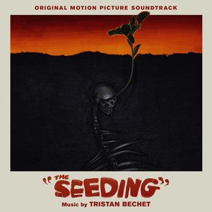 Image for 'The Seeding (Original Motion Picture Soundtrack)'
