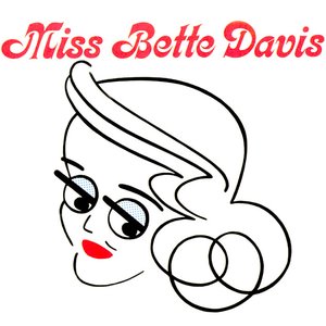 Image for 'Miss Bette Davis'