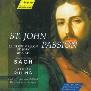 Image for 'J.S. Bach: St. John Passion, BWV 245'