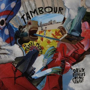 Image for 'Tambour et temps mort'