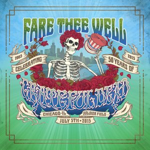 Image for 'Fare Thee Well: 7/5/2015 (Live)'