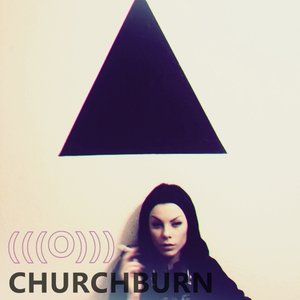 Image for 'CHURCHBURN [incl. bonus tracks]'