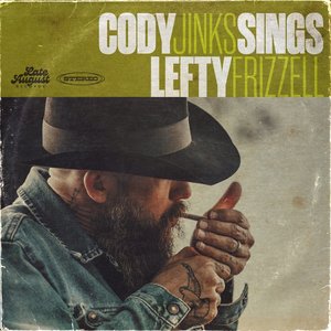 Zdjęcia dla 'Cody Jinks Sings Lefty Frizzell'